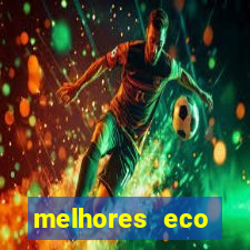 melhores eco resorts do brasil